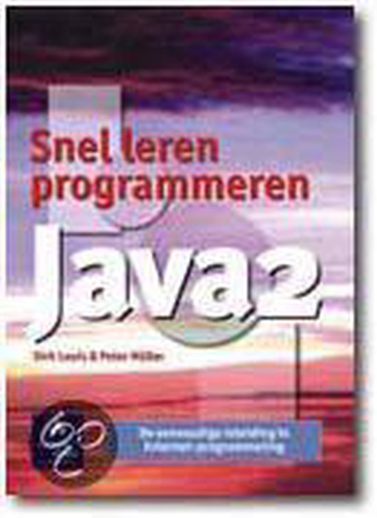 Cover van het boek 'Snel leren programmeren / Java 2'