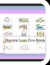 Hauser Lake Fun Book
