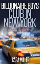 Omslag Billionaire Romance Series 3 -  Billionaire Boys Club in New York