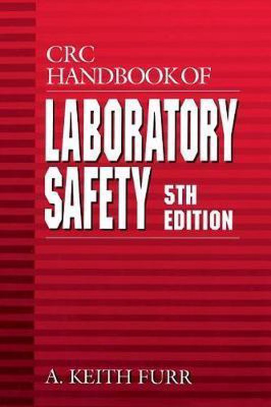 Crc Handbook Of Laboratory Safety 9780849325236 A Furr Boeken