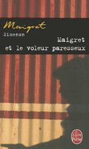 Maigret et Le Voleur Paresseux