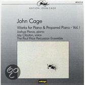 Cage: Works for Piano & Prepared Piano Vol I / Pierce