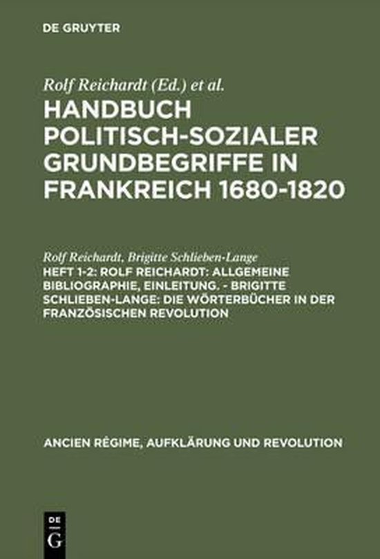 Allgemeine Bibliographie, Einleitung / Die Wörterbücher in Der Französischen Revolution