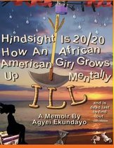 Hindsight Is 20/20
