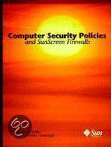 Computer Security Policies and Sunscreen Firewalls