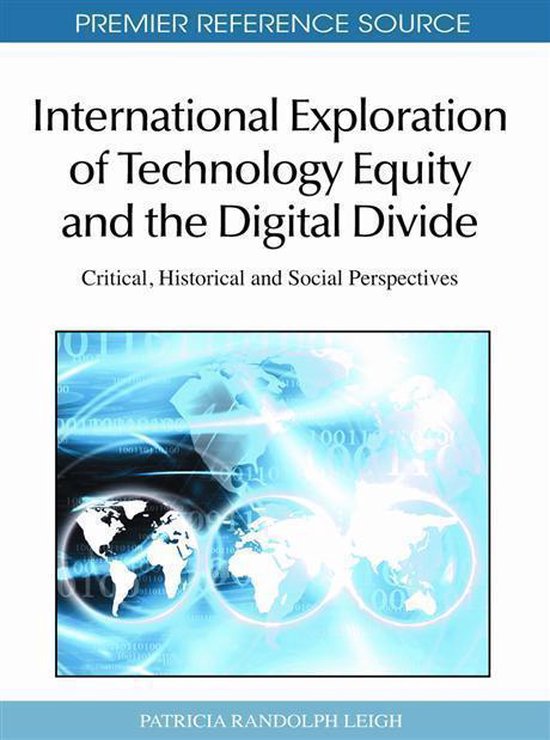 International Exploration of Technology Equity and the Digital Divide