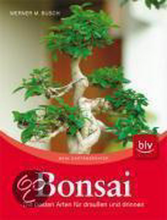 Bonsai, Werner Busch | 9783835405011 | Boeken | bol