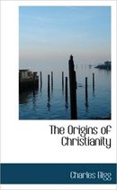 The Origins of Christianity