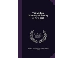 The Medical Directory of the City of New York