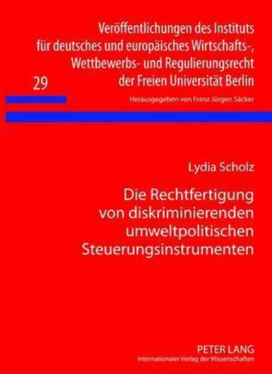 Die Rechtfertigung von diskriminierenden umweltpolitischen S ... - cover