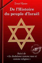 Faits & Documents - De l'Histoire du Peuple d'Israël (suivi de Le Judaïsme comme race et comme religion) [édition intégrale revue et mise à jour]