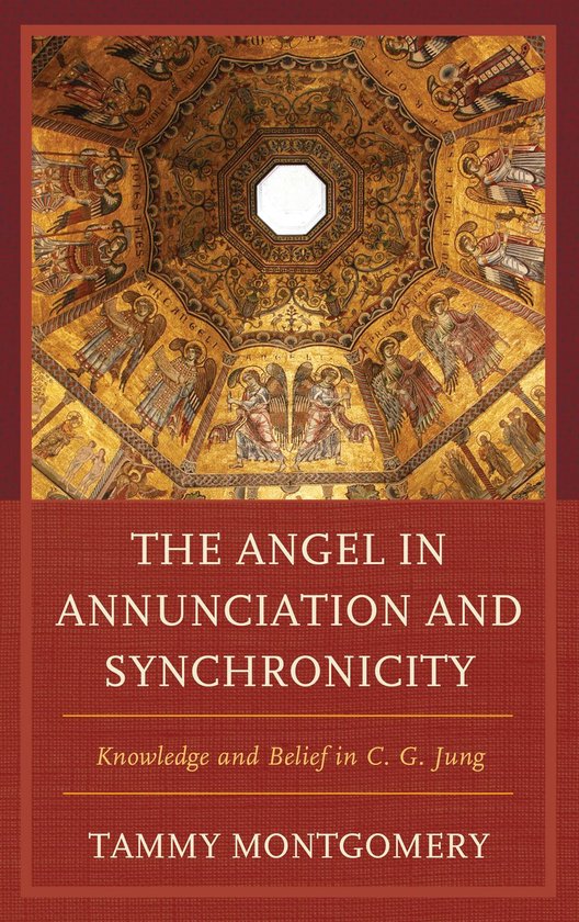The Angel in Annunciation and Synchronicity - cover