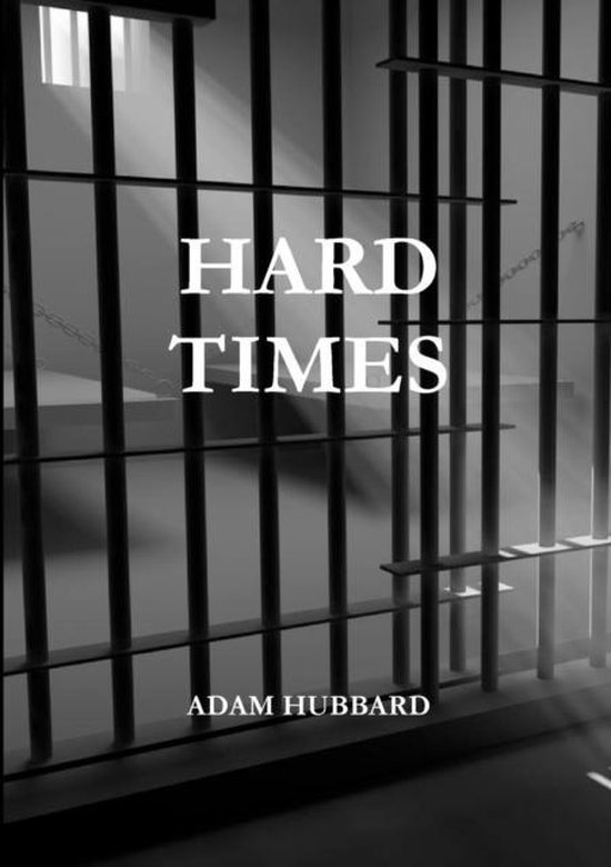 Hard Times, Adam Hubbard 9781326966904 Boeken
