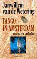 Tango in Amsterdam en andere verhalen