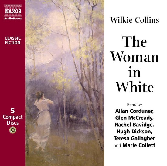 Wilkie Collins' The Woman in White, met een schilderij van een vrouw in een bos.