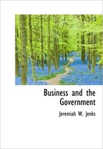 Business and the Government