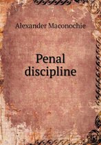 Penal discipline