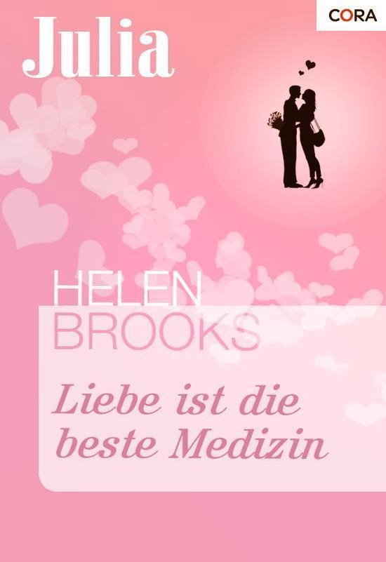 Liebe ist die beste Medizin (ebook), Helen Brooks 9783864942945