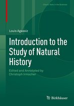 Classic Texts in the Sciences - Introduction to the Study of Natural History