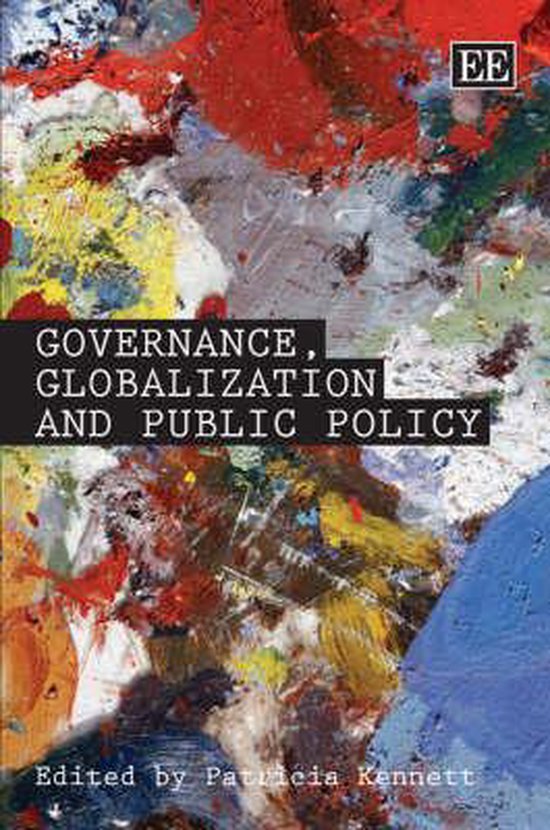 Governance, Globalization, And Public Policy 9781845424367 Patricia