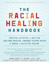 The Social Justice Handbook Series - The Racial Healing Handbook