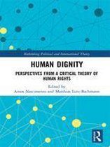 Rethinking Political and International Theory - Human Dignity