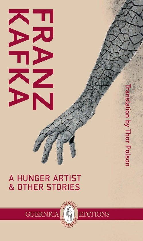 Essential Translations Series 20 - A Hunger Artist & Other S ... - cover