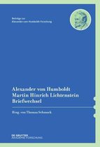 Beitr�ge Zur Alexander-Von-Humboldt-Forschung- Alexander von Humboldt / Martin Hinrich Lichtenstein, Briefwechsel