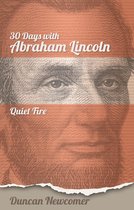 Thirty Days With 1 - Thirty Days With Abraham Lincoln