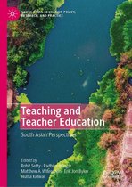 South Asian Education Policy, Research, and Practice - Teaching and Teacher Education