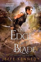 The Uncharted Realms 2 - The Edge of the Blade