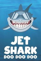 Jet - Shark Doo Doo Doo