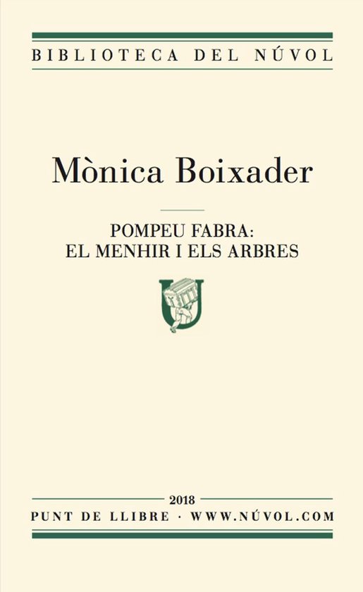 Pompeu Fabra: els menhirs i els arbres