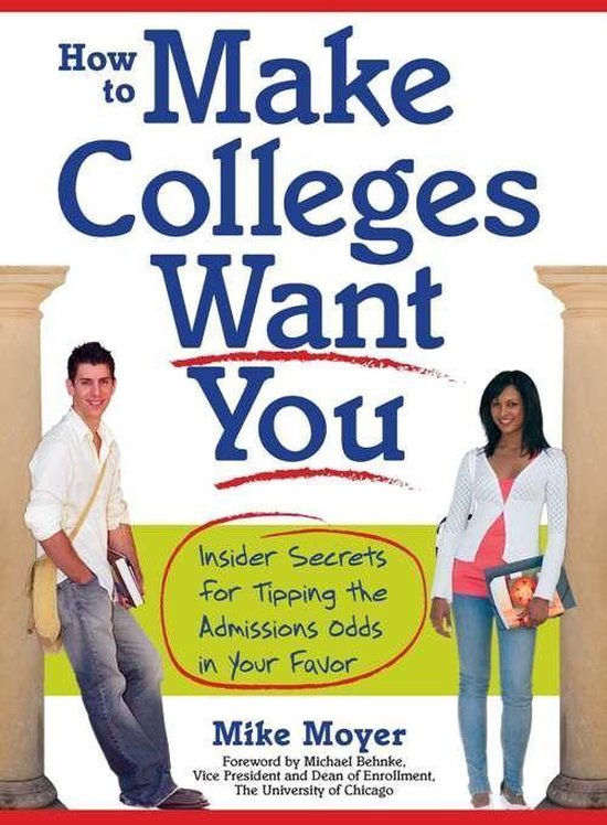 How to Make Colleges Want You - cover