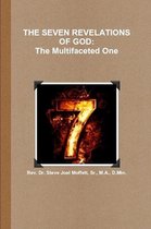 Jewels of the Christian Faith Series 3 - The Seven Revelations of God: The Multifacted One