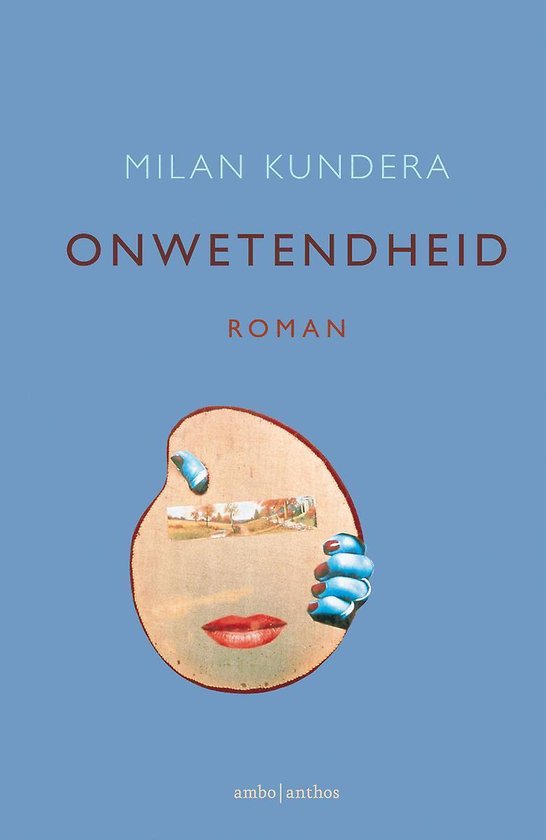 Onwetendheid - Milan Kundera | Northernlights300.org