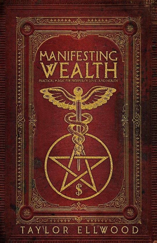 How magic works 2 - Manifesting Wealth - cover