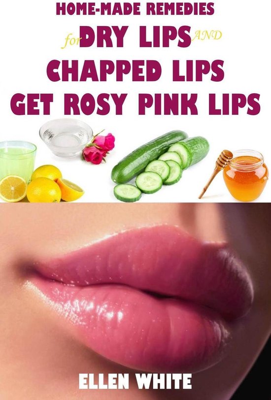 HomeMade Remedies for Dry Lips and Chapped Lips, Get Rosy Pink Lips