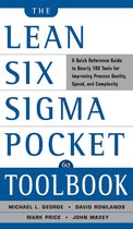 The Lean Six Sigma Pocket Toolbook: A Quick Reference Guide to 70 Tools for Improving Quality and Speed : A Quick Reference Guide to 70 Tools for Improving Quality and Speed