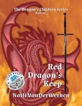 The Dragon's Children 1 - Red Dragon's Keep