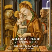 The Gonzaga Band Jamie Savan - Amadio Freddi Vespers (1616) (CD)