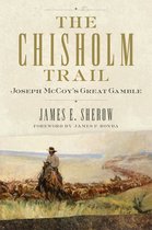 Public Lands History-The Chisholm Trail