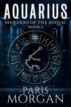 Murders of the Zodiac 1 - Aquarius