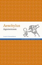 Greek Texts- Aeschylus: Agamemnon
