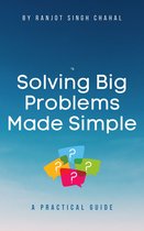 Solving Big Problems Made Simple