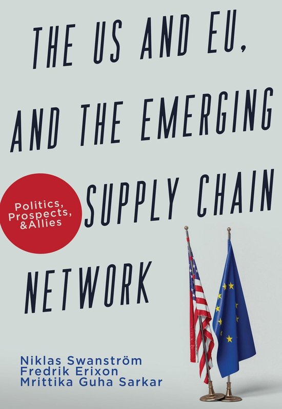 The US and EU, and the Emerging Supply Chain Network - cover
