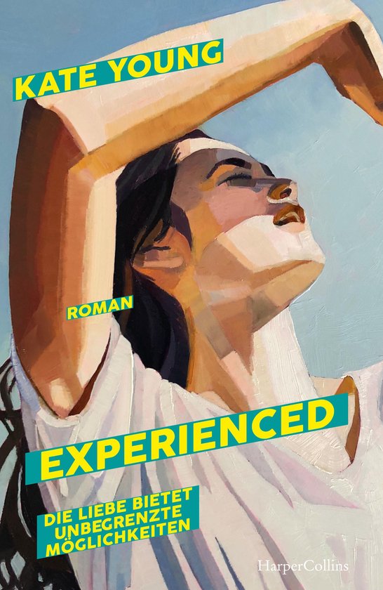 Boek "Experienced" van Kate Young. Een roman met de tekst "Die Liebe bietet unbegrenzte Möglichkeiten".