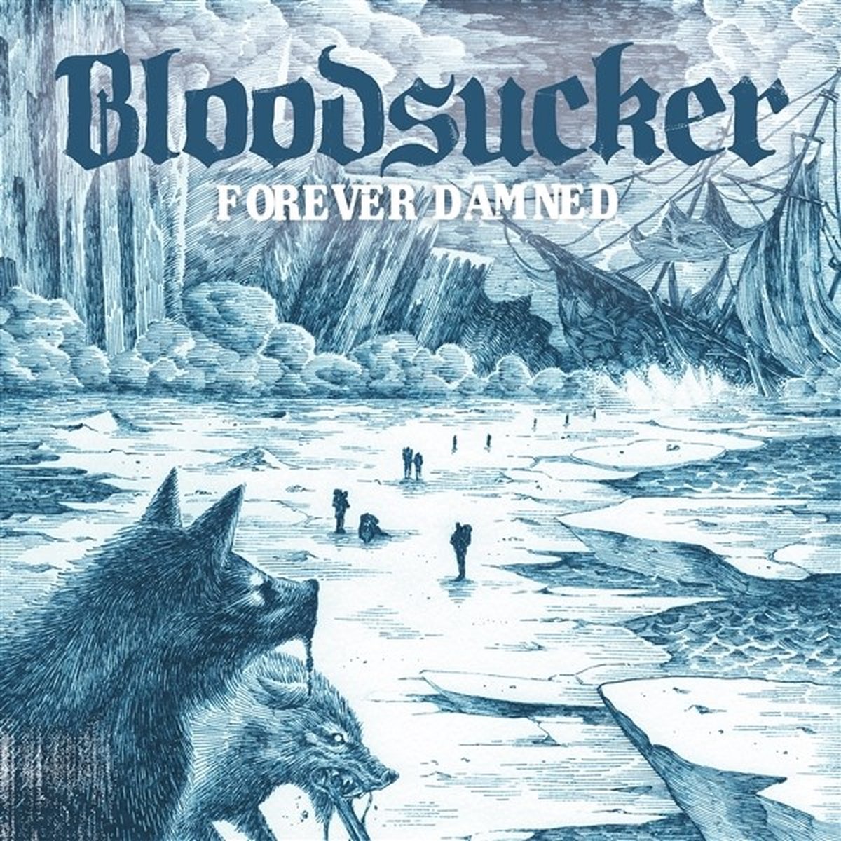 Bloodsucker - Forever Damned (LP)