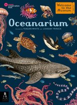 Welcome To The Museum- Oceanarium