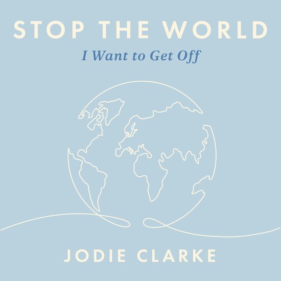Stop the World I Want to Get Off - cover
